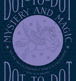 Southwater: Dot-to-dot Mystery and Magic [2017] paperback on Sale