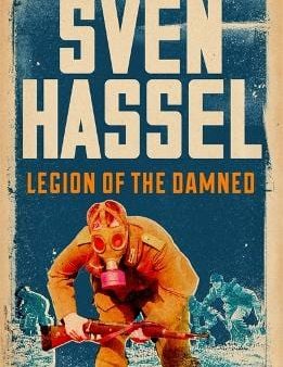 Sven Hassel: Legion of the Damned [2014] paperback Online Sale