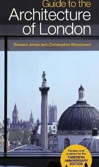 Edward Jones: Guide To The Architecture Of London [2013] paperback For Cheap